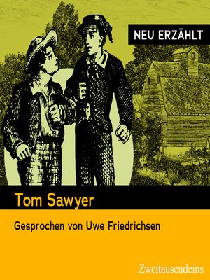 cover image of Tom Sawyer--neu erzählt